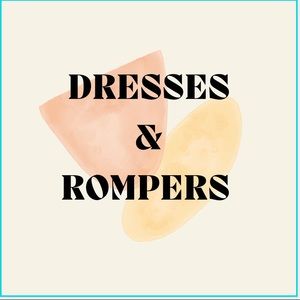 Dresses and rompers!
